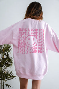 Thumbnail for Have a Good Day Shirt